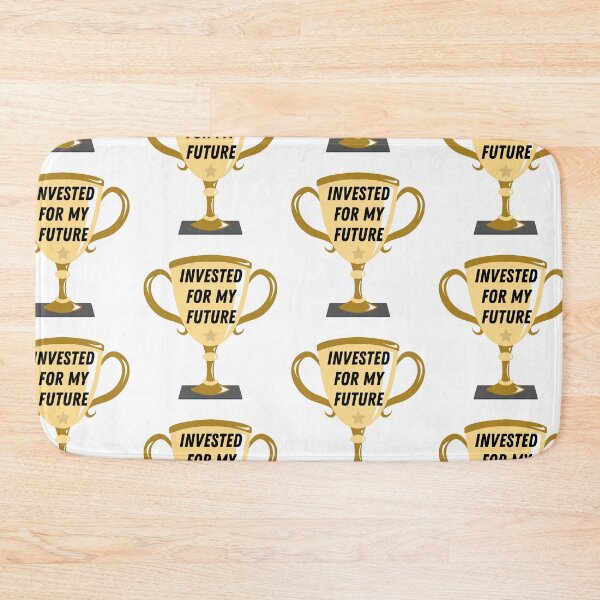 Item preview, Trophy: invested for my future  designed and sold by ThoughtJumble.