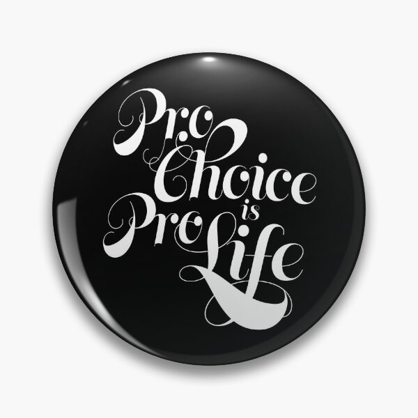 Item preview, Pro-Choice is Pro-Life designed and sold by drawbey.