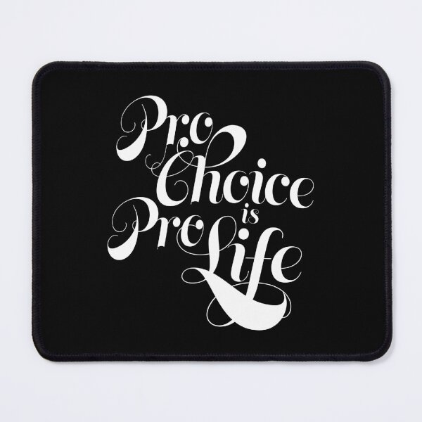 Item preview, Pro-Choice is Pro-Life designed and sold by drawbey.