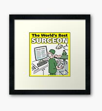 The World's Best Surgeon Framed Print
