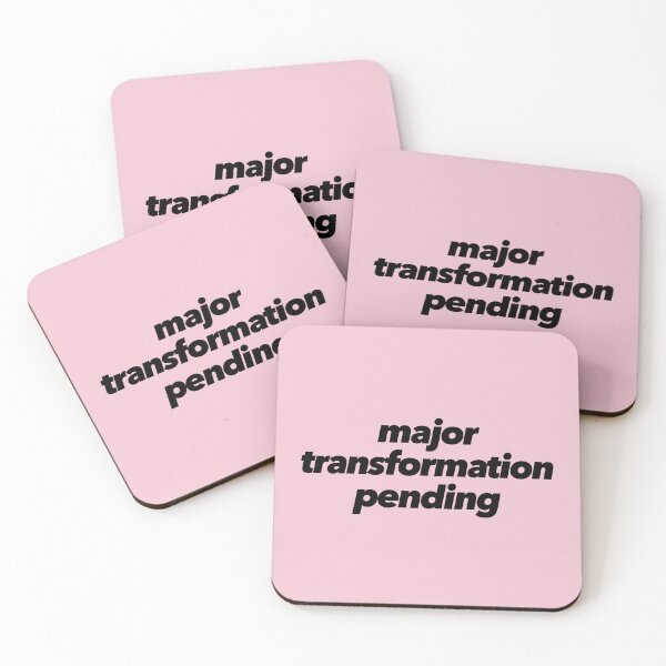Item preview, Major Transformation Pending designed and sold by The Ambitious Women Club.