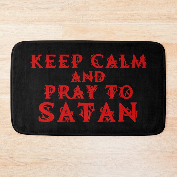 Item preview, Keep Calm and Pray to Satan designed and sold by WPahat.