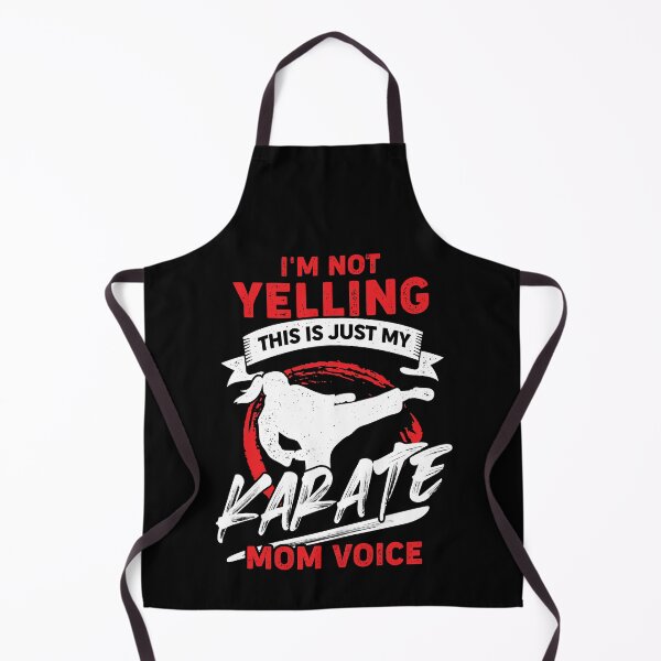 Item preview, I'm Not Yelling This Is Just My Karate Mom Voice designed and sold by Marcid95.