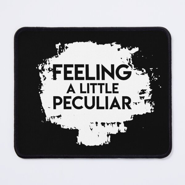 Item preview, Feeling a little peculiar (white) designed and sold by didijuca.