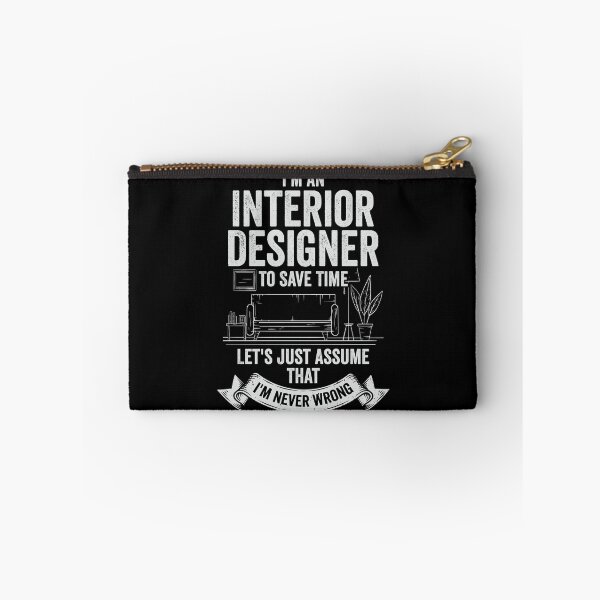 Item preview, I'm An Interior Designer Gift designed and sold by Marcid95.