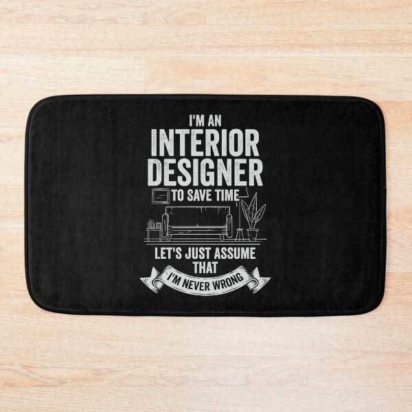 Item preview, I'm An Interior Designer Gift designed and sold by Marcid95.