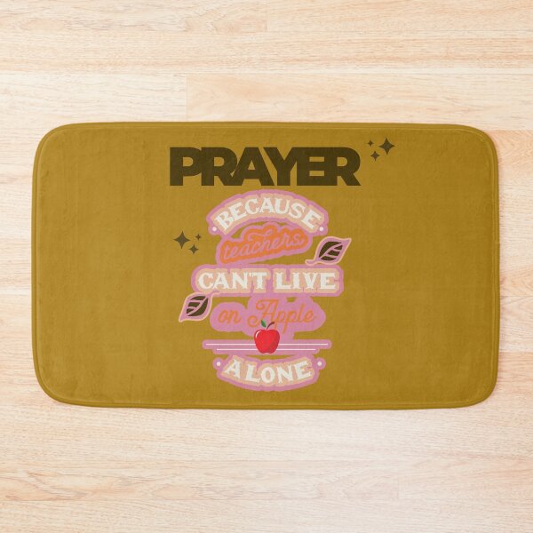 Item preview, Prayer, Because Teachers Can't Live on Apple Alone - Brown and Pink designed and sold by TheReporter1.