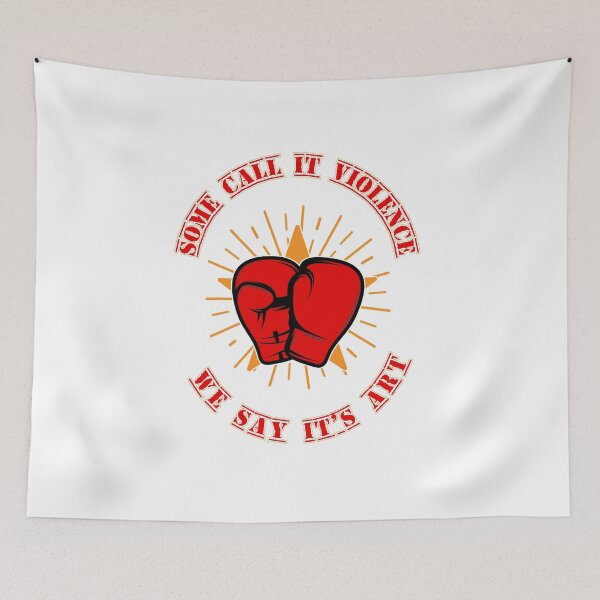 Item preview, Some call it violence we say it's art ,boxing tshirt ,funny ,box lover designed and sold by illustramanshop.