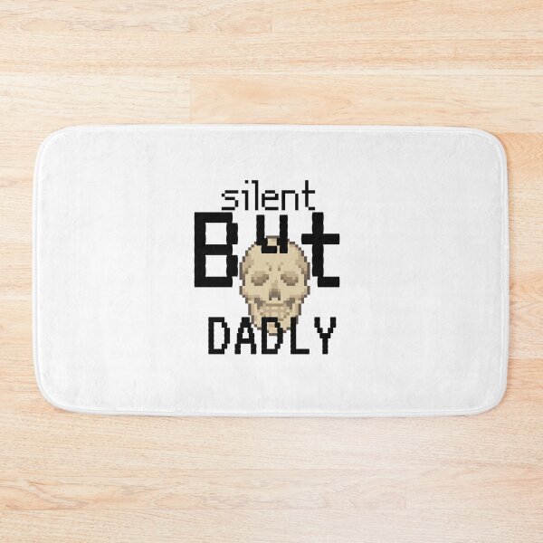 Item preview, Silent But Dadly pixel |  designed and sold by OurShop00.
