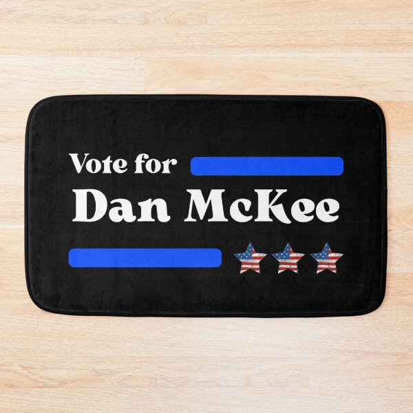 Item preview, Vote For Dan McKee designed and sold by Sonatablue.