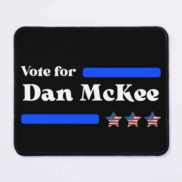 Item preview, Vote For Dan McKee designed and sold by Sonatablue.