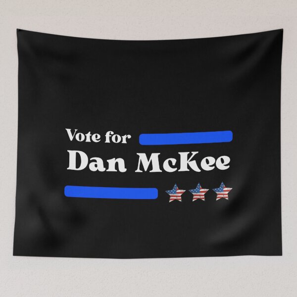 Item preview, Vote For Dan McKee designed and sold by Sonatablue.