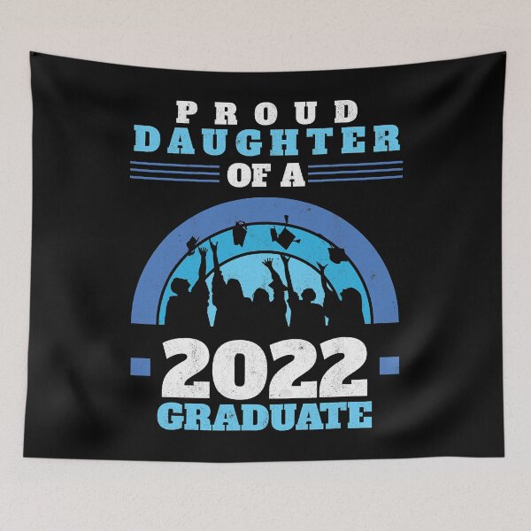 Item preview, Proud Daughter Of A 2022 Graduate Senior Graduation designed and sold by emotionaldegrad.