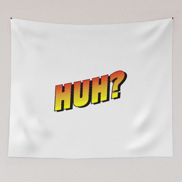 Item preview, HUH? designed and sold by JustCoolShop.