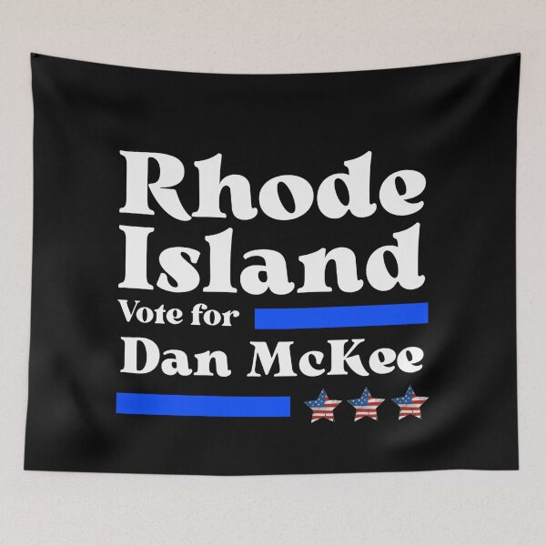Item preview, Vote For Dan McKee - Rhode Island's Governor No1 designed and sold by Sonatablue.