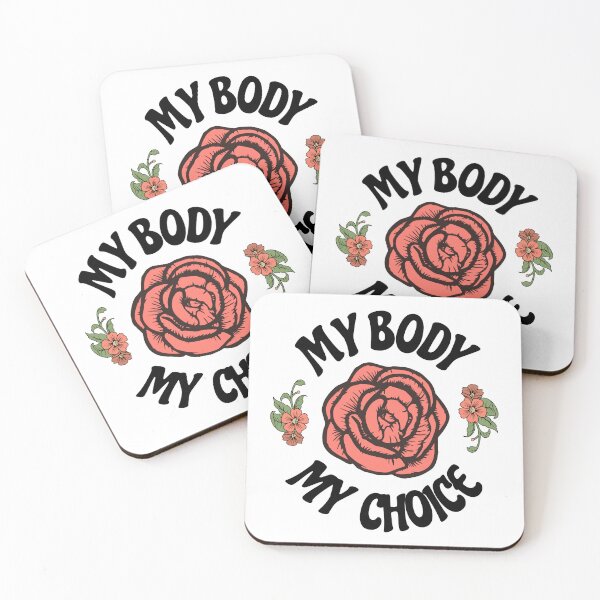 Item preview, My Body My Choice designed and sold by Printshac.