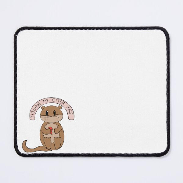 Item preview, Missing My Otter Half designed and sold by Inkingoutthebox.