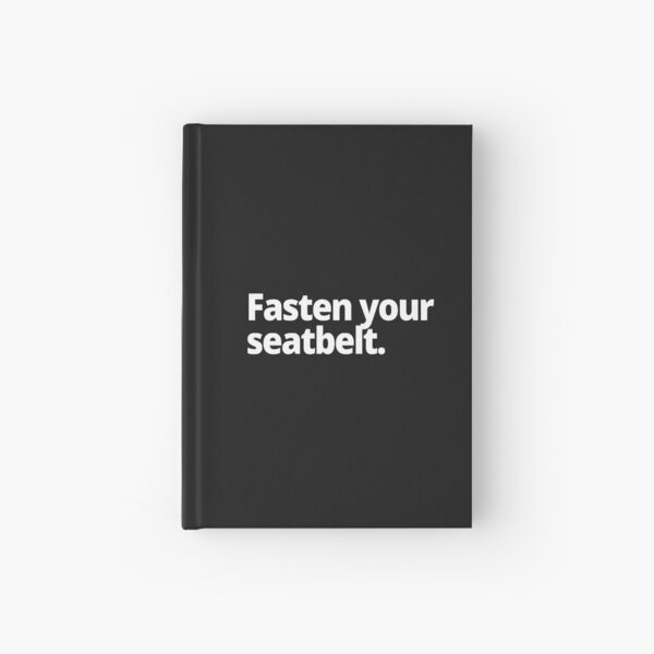 Item preview, Fasten your seatbelt. designed and sold by WittyChest.