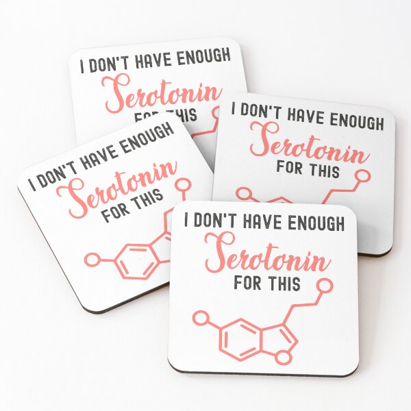 Item preview, I don't have enough serotonin for this designed and sold by PRINTED ..