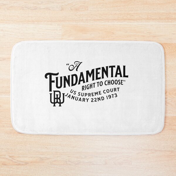 Item preview, Pro Choice Fundamental Right to Choose Roe v Wade Women's Rights Design designed and sold by MimsTees.