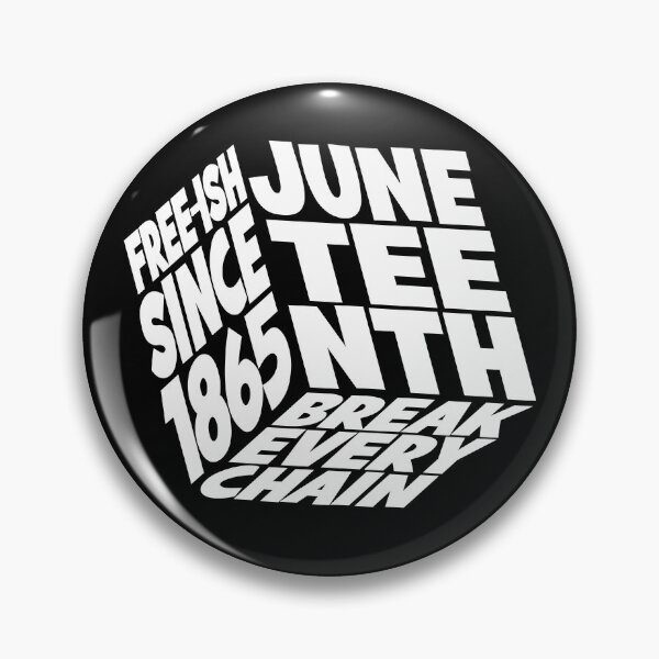 Item preview, Juneteenth Cube - Break Every Chain - Freeish Since 1865 designed and sold by blackartmatters.