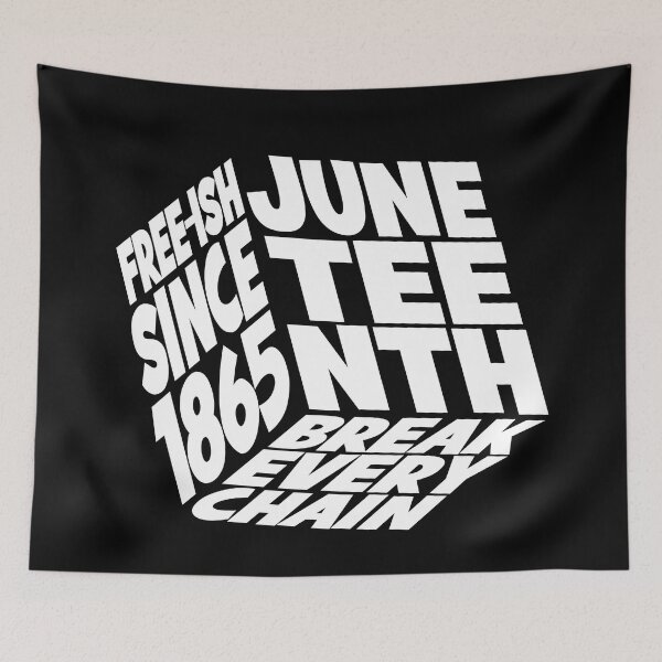 Item preview, Juneteenth Cube - Break Every Chain - Freeish Since 1865 designed and sold by blackartmatters.