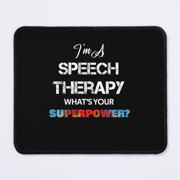 Item preview, i'm a speech therapy what's your superpower designed and sold by rachidhaz.