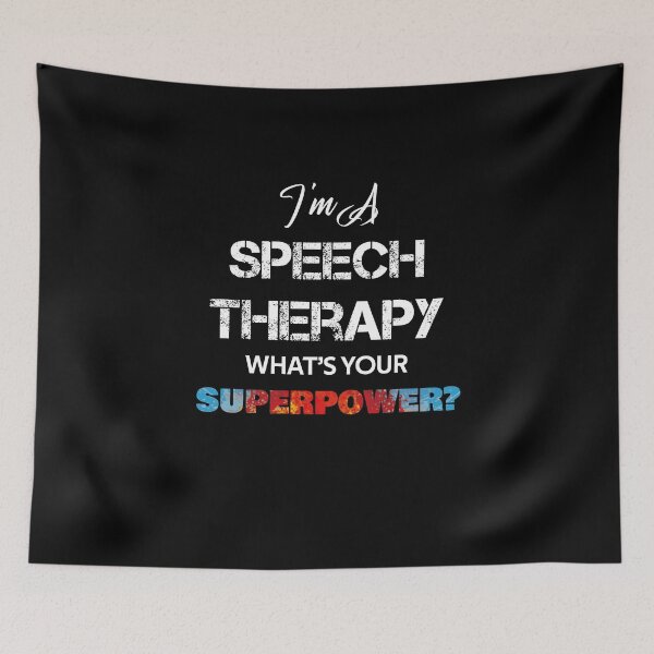 Item preview, i'm a speech therapy what's your superpower designed and sold by rachidhaz.