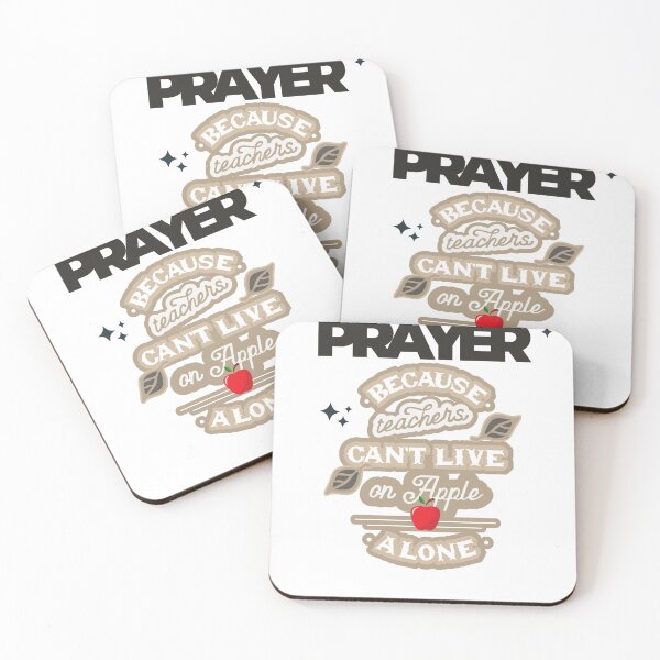 Item preview, Prayer, Because Teachers Can't Live on Apple Alone - White and Black designed and sold by TheReporter1.