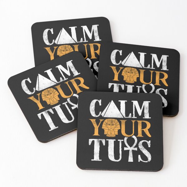 Item preview, Egyptology Ancient Egypt Egyptologist Calm Your Tuts Funny designed and sold by ShopTheStyle.