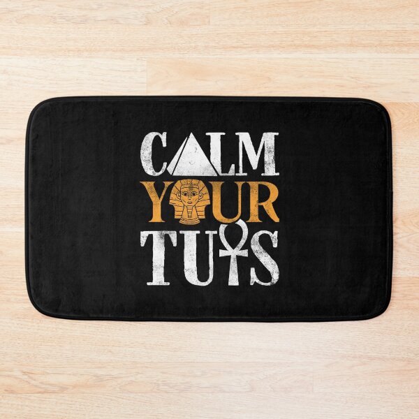 Item preview, Egyptology Ancient Egypt Egyptologist Calm Your Tuts Funny designed and sold by ShopTheStyle.