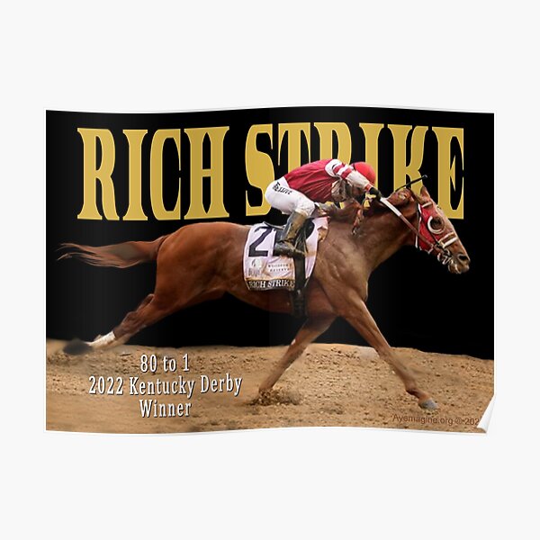Rich Strike - 80 to 1 Winner 2022 Kentucky Derby Poster