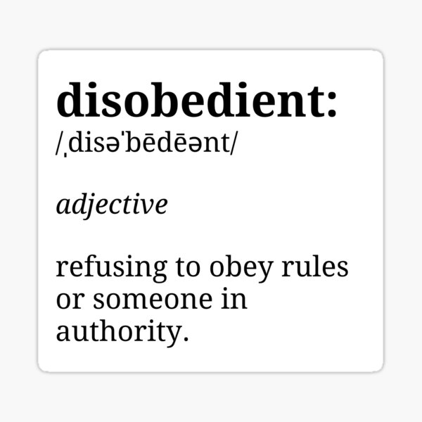 disobedient-definition-sticker-by-allvoluntary-redbubble