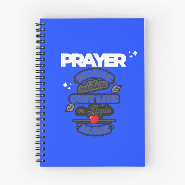 Item preview, Prayer, Because Teachers Can't Live on Apple Alone - Royal Blue and Black designed and sold by TheReporter1.