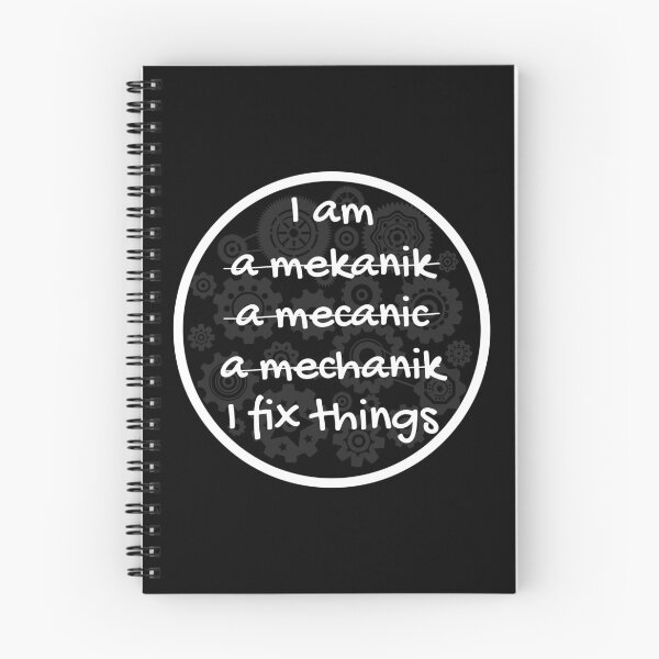 Item preview, I am a mechanic I fix things funny spelling designed and sold by Randa Ranmania.