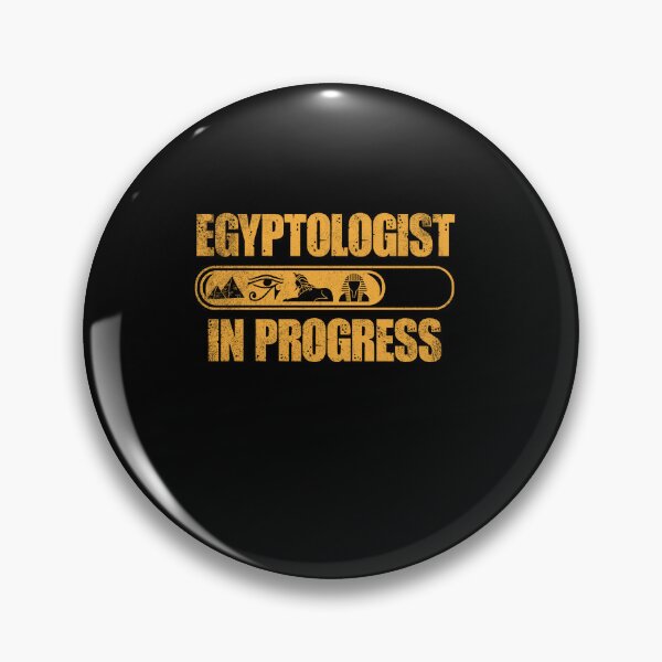 Item preview, Egyptology Ancient Egypt Egyptologist In Progress designed and sold by ShopTheStyle.