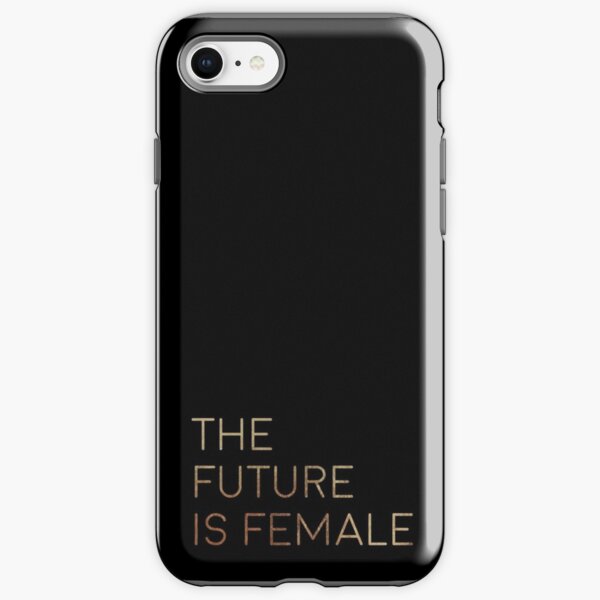 The Future is Female (vertical) iPhone Tough Case