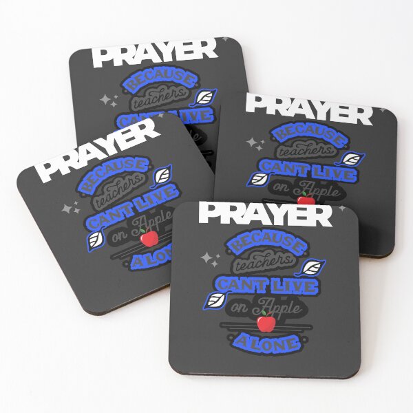 Item preview, Prayer, Because Teachers Can't Live on Apple Alone - Charcoal and White designed and sold by TheReporter1.