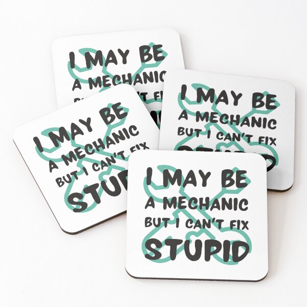 Item preview, I may be a mechanic but I can't fix stupid funny designed and sold by Randa Ranmania.
