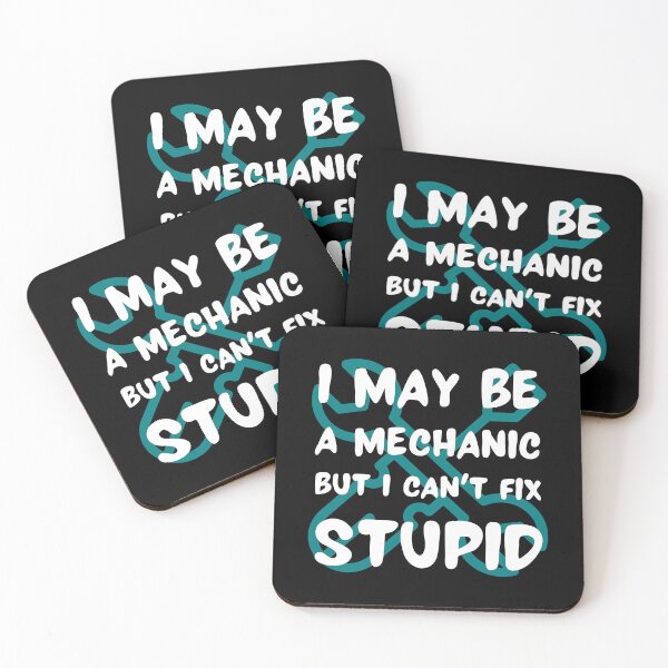 Item preview, I may be a mechanic but I can t fix stupid tools funny designed and sold by Randa Ranmania.