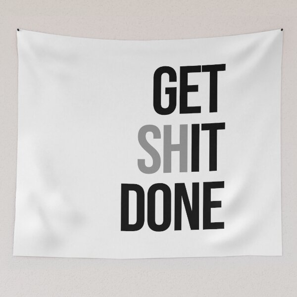 Item preview, Get Shit Done designed and sold by little-mars.