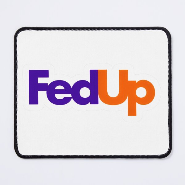 Item preview, FedUp designed and sold by StickerBulls.