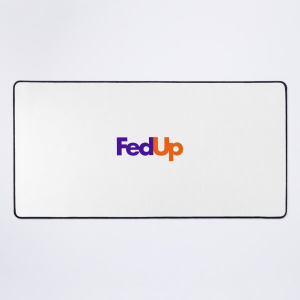 Item preview, FedUp designed and sold by StickerBulls.