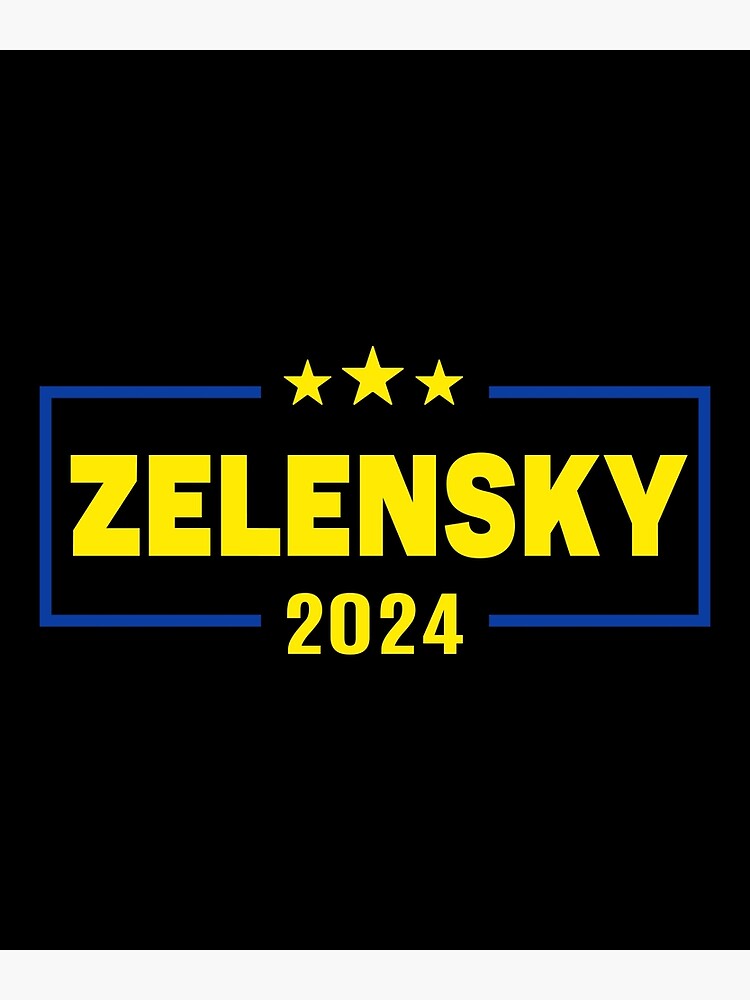 "Zelensky Election 2024 Blue And Yellow Colors" Poster for Sale by