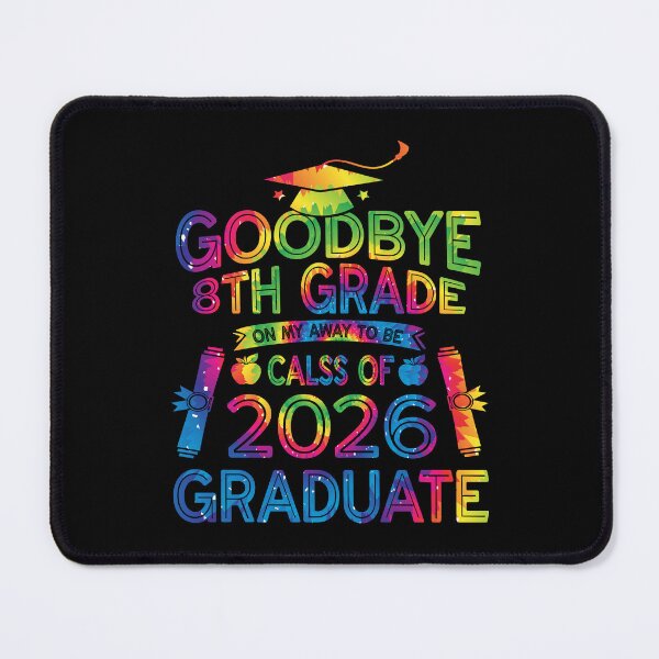 Item preview, Copy of Goodbye 8th Grade Class Of 2026 Graduate 8th Grade Tie dye designed and sold by Fislux.