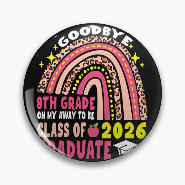 Item preview,  Goodbye 8th Grade Class Of 2026 Graduate 8th Grade rainbow designed and sold by Fislux.