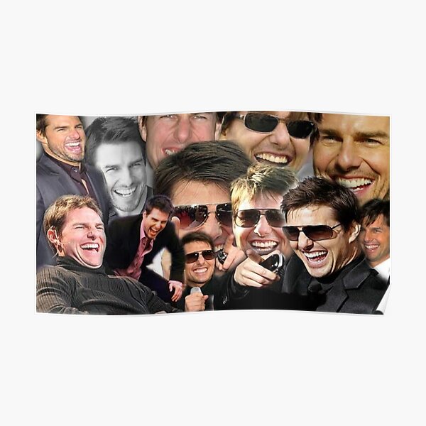 "tom cruise laughing meme photo collage" Poster for Sale by MoMahbob