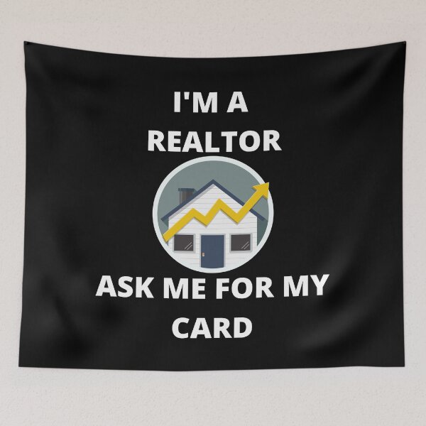 Item preview, I'm A Realtor Ask Me About My Card designed and sold by NoSpecialShop.
