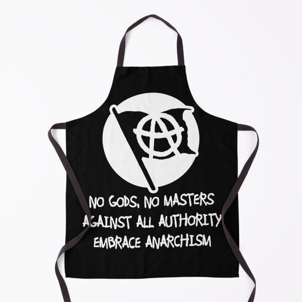 Item preview, No gods, no masters, against all authority, embrace anarchism designed and sold by TheFoolsGallery.