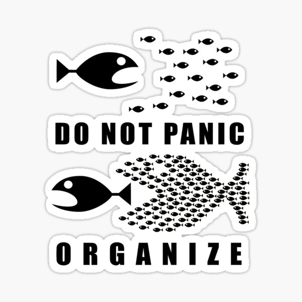 Do Not Panic | Organize Sticker